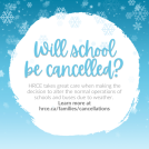 Will school be cancelled? with a snowy blue backround